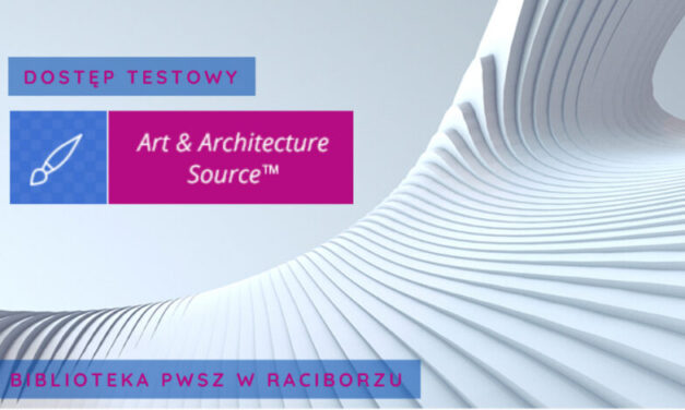DOSTĘP TESTOWY DO BAZY ART & ARCHITECTURE SOURCE