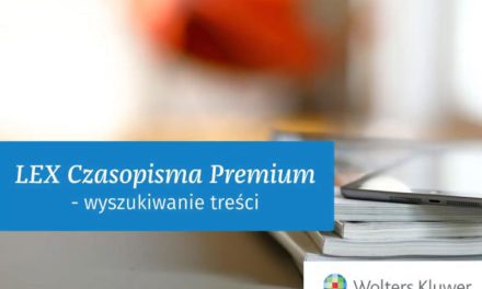 Dostęp do bazy Lex Czasopisma Premium