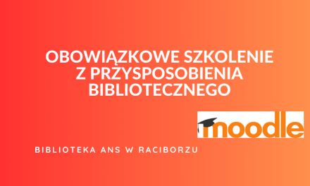 Obowiązkowe szkolenie z przysposobienia bibliotecznego w sposób zdalny (e-learning)