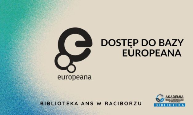 DOSTĘP DO BAZY EUROPEANA