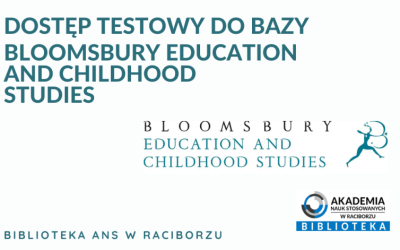 Dostęp testowy do bazy BLOOMSBURY  EDUCATION AND CHILDHOOD STUDIES