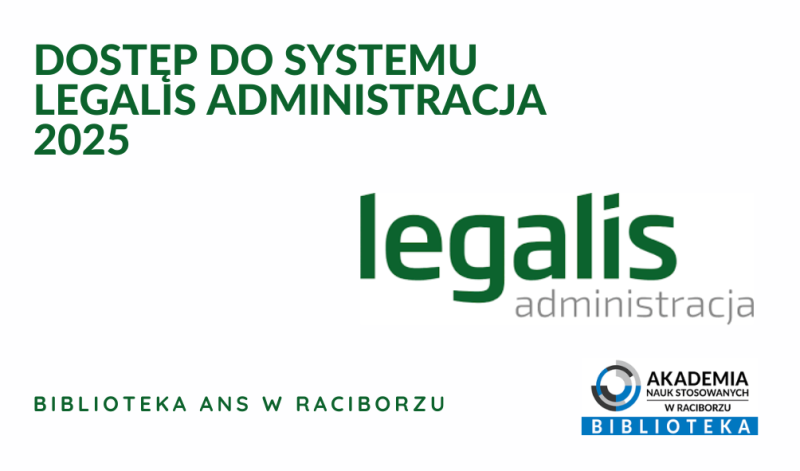 DOSTĘP DO SYSTEMU LEGALIS ADMINISTRACJA 2025