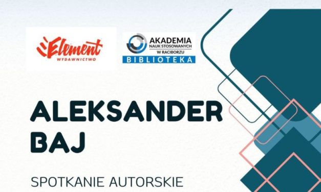 Otwarte spotkanie z Aleksandrem Bajem, właścicielem wydawnictwa Element!