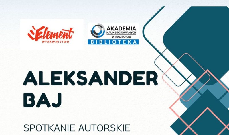 Otwarte spotkanie z Aleksandrem Bajem, właścicielem wydawnictwa Element!
