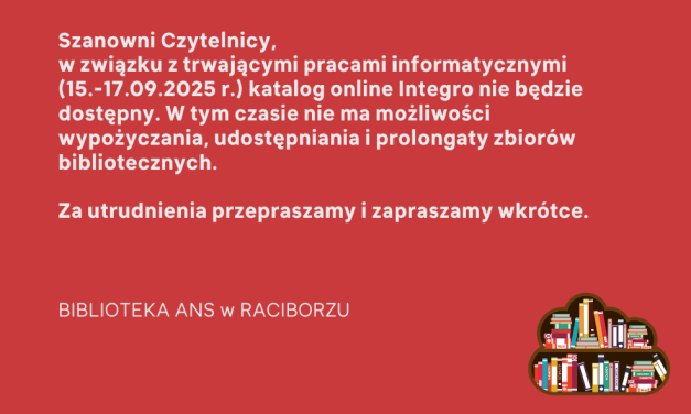 Przerwa w działaniu katalogu INTEGRO: 15–17 września 2025 r.