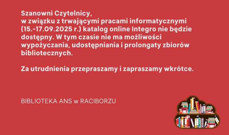 Przerwa w działaniu katalogu INTEGRO: 15–17 września 2025 r.
