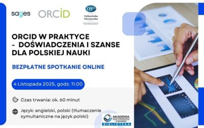 Webinarium „ORCID w praktyce – doświadczenia i szanse dla polskiej nauki” – zaproszenie