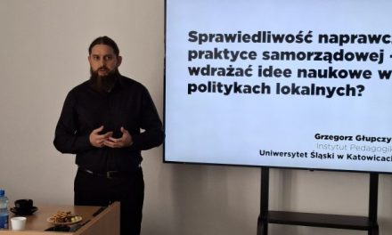 „Sprawiedliwość naprawcza w praktyce samorządowej” – spotkanie z dr. Grzegorzem Głupczykiem
