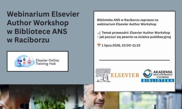 Webinarium Elsevier Author Workshop w Bibliotece ANS w Raciborzu