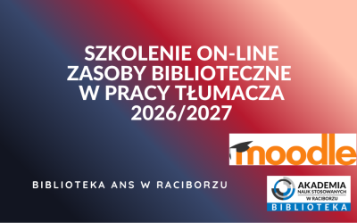 Szkolenie on-line zasoby biblioteczne w pracy tłumacza 2026/2027