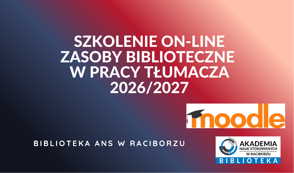 Szkolenie on-line zasoby biblioteczne w pracy tłumacza 2026/2027
