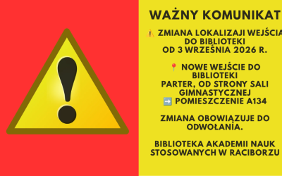 Zmiana lokalizacji wejścia do Biblioteki od 3 września 2026 r.