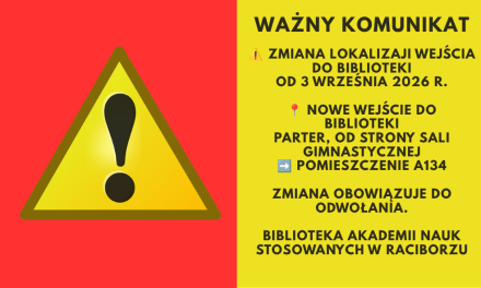 Zmiana lokalizacji wejścia do Biblioteki od 3 września 2026 r.