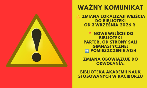 Zmiana lokalizacji wejścia do Biblioteki od 3 września 2026 r.