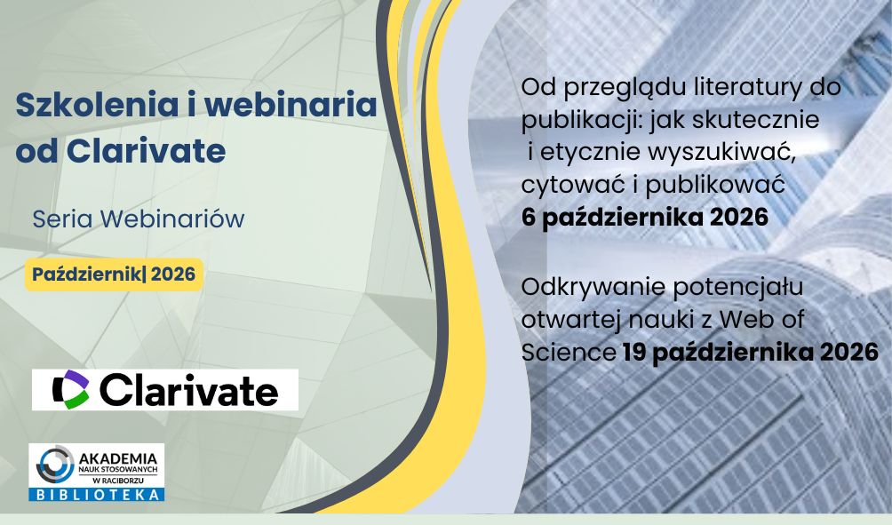 Szkolenia i webinaria od Clarivate w Bibliotece ANS w Raciborzu